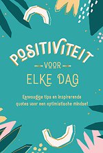 Positiviteit voor elke dag