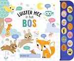 Luister mee in het bos