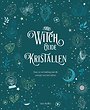 The witch guide kristallen The witch guide kristallen