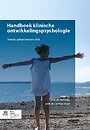 Handboek klinische ontwikkelingspsychologie Handboek klinische ontwikkelingspsychologie