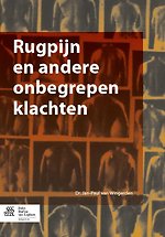Rugpijn en andere onbegrepen klachten Rugpijn en andere onbegrepen klachten