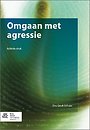 Omgaan met agressie Omgaan met agressie