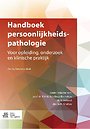 Handboek persoonlijkheidspathologie Handboek persoonlijkheidspathologie