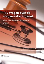 112 vragen over de zorgverzekeringswet 112 vragen over de zorgverzekeringswet