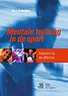 Mentale training in de sport Mentale training in de sport