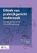 Ethiek van praktijkgericht onderzoek