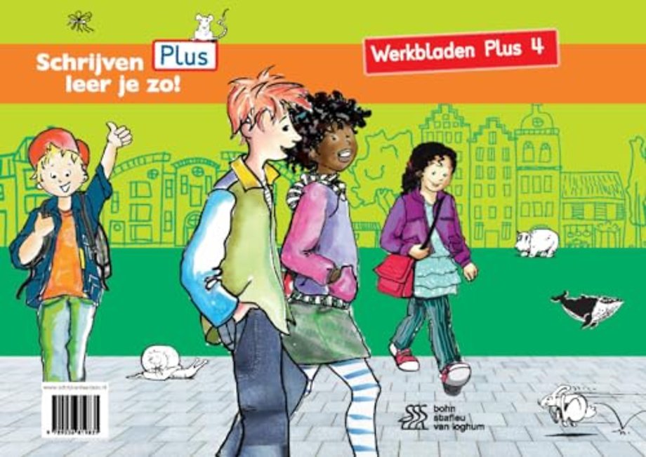 Schrijven leer je zo! - Werkbladen plus 4