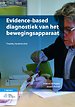 Evidence-based diagnostiek van het bewegingsapparaat