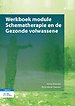 Werkboek module Schematherapie en de Gezonde volwassene