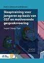 Slaaptraining voor jongeren op basis van CGT en motiverende gespreksvoering