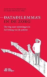 Datadilemma's in de zorg Datadilemma's in de zorg