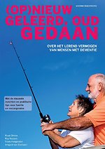 (Op)nieuw geleerd, oud gedaan (Op)nieuw geleerd, oud gedaan