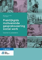 Praktijkgids motiverende gespreksvoering social work