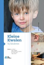 Kleine Kwalen bij kinderen Kleine Kwalen bij kinderen