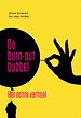 De burn-out bubbel De burn-out bubbel