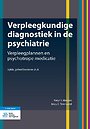 Verpleegkundige diagnostiek in de psychiatrie Verpleegkundige diagnostiek in de psychiatrie