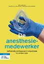 De anesthesiemedewerker De anesthesiemedewerker