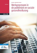 Werkprocessen in de polikliniek en sociale gezondheidszorg