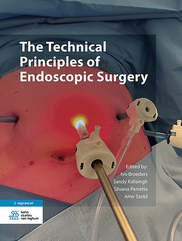 The Technical Principles of Endoscopic Surgery