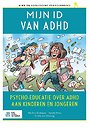 Mijn ID van ADHD Mijn ID van ADHD