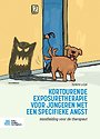 Kortdurende exposuretherapie voor jongeren met een specifieke angst