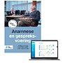 Anamnese en gespreksvoering Anamnese en gespreksvoering