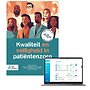 Kwaliteit en veiligheid in patiëntenzorg