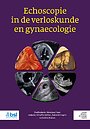 Echoscopie in de verloskunde en gynaecologie Echoscopie in de verloskunde en gynaecologie
