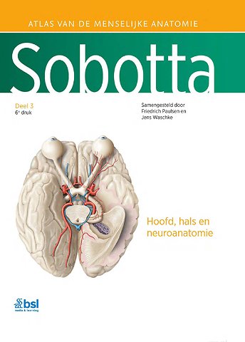 Sobotta 3 Hoofd, hals en neuroanatomie
