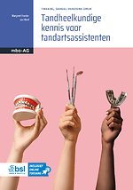 Tandheelkundige kennis voor tandartsassistenten