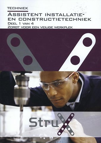 Assistent installatie- en constructietechniek Deel 1 van 4 zorgt voor een veilige werkplek