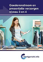 Goederenstroom en presentatie verzorgen niveau 3 en 4