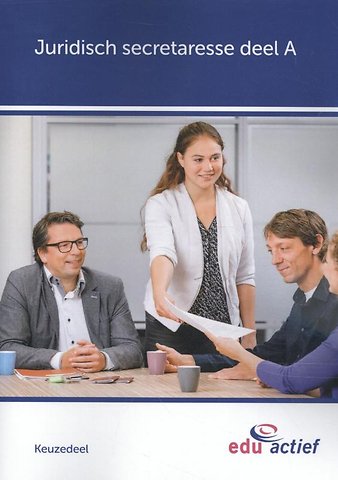 Keuzedeel Juridisch secretaresse deel A