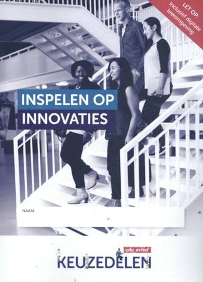 Keuzedeel Inspelen op innovaties folio 19/20