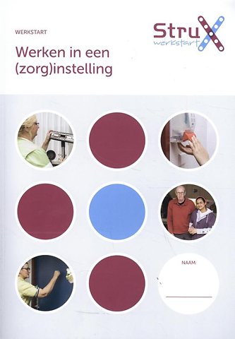 Werken in een zorginstelling