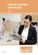Oriëntatie op facilitaire dienstverlening