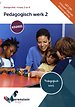 Pedagogisch werk 2 Niveau 3 en 4