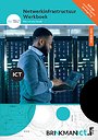 Netwerkinfrastructuur werkboek | combipakket Netwerkinfrastructuur werkboek | combipakket