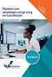 Plannen van verpleegkundige zorg en coördinatie | combipakket