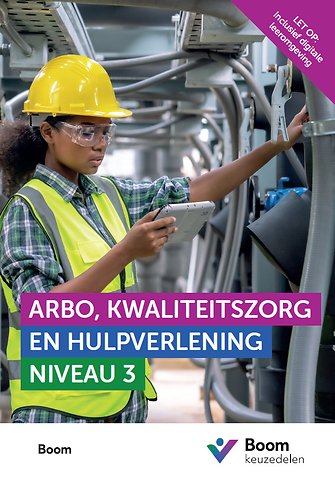 Keuzedeel Arbo, kwaliteitszorg en hulpverlening niveau 3 | combipakket