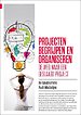 Projecten begrijpen en organiseren
