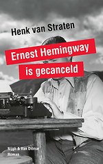 Ernest Hemingway is gecanceld