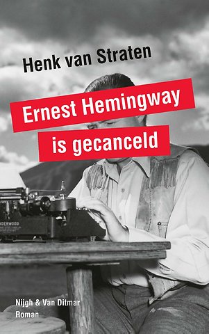 Ernest Hemingway is gecanceld