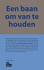 Een baan om van te houden Een baan om van te houden