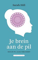 Je brein aan de pil