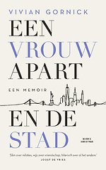 Een vrouw apart. En de stad