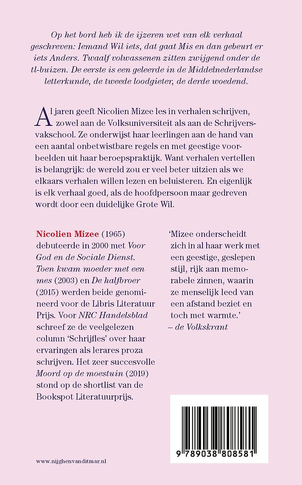 De grote wil en andere schrijflesverhalen