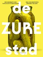 De zure stad