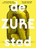 De zure stad
