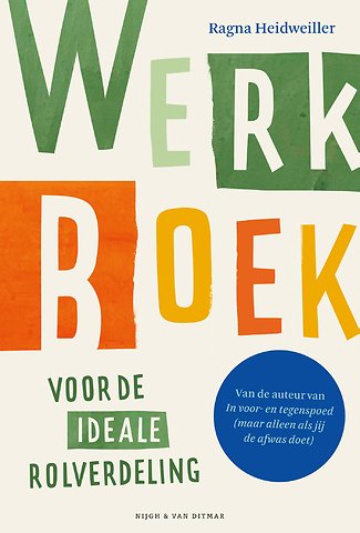 Werkboek voor de ideale rolverdeling